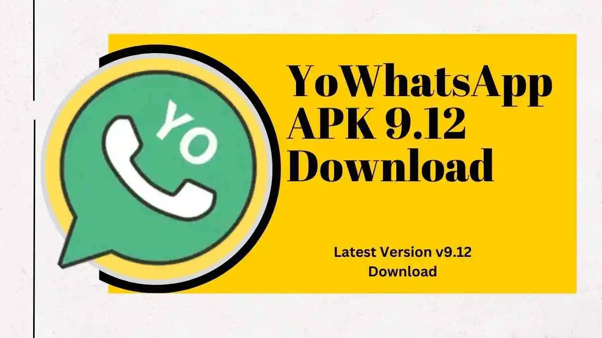 YoWhatsApp APK 9.12 Download